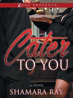 cover image of Cater to You